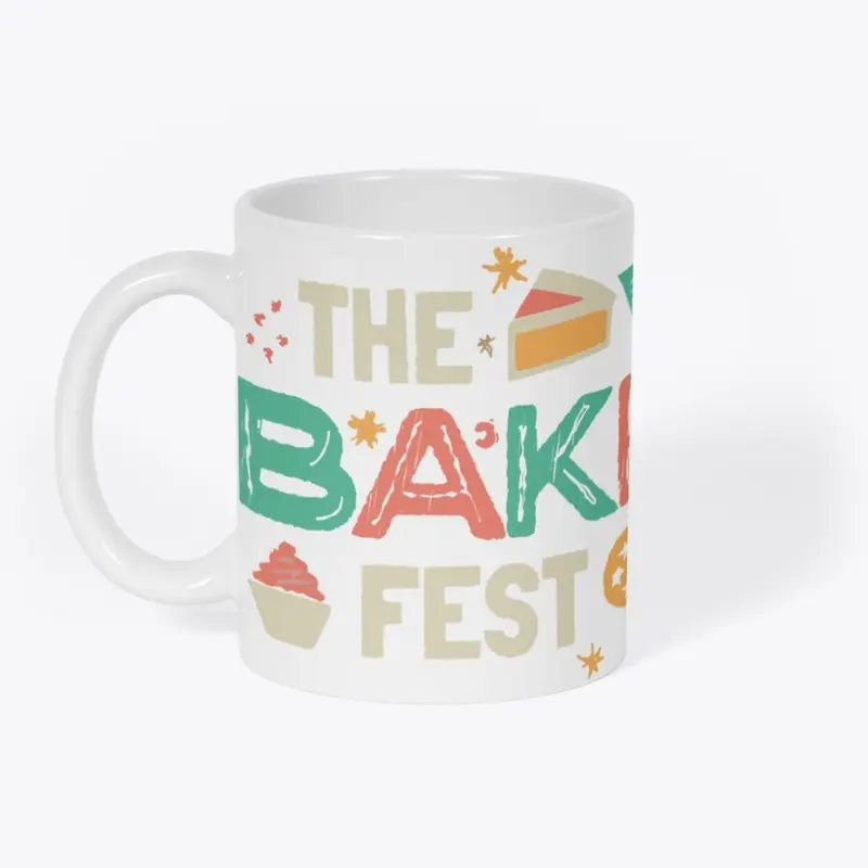 The Bake Fest Merch